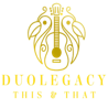 Duo Legacy This & That